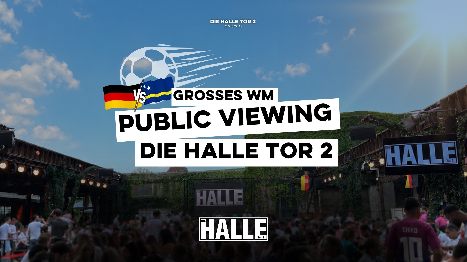 Top Spots für Public Viewing in Köln | Die HALLE Tor 2 | Mr. Köln | Foto: Die HALLE Tor 2 Top Spots für Public Viewing in Köln | Die HALLE Tor 2 | Mr. Köln | Foto: Die HALLE Tor 2